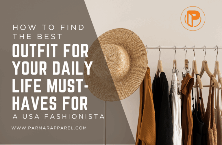 How to Find the Best Outfit for Your Daily Life Must-Haves for a USA Fashionista