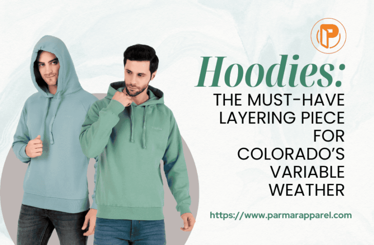 Hoodies: The Must-Have Layering Piece for Colorado’s Variable Weather