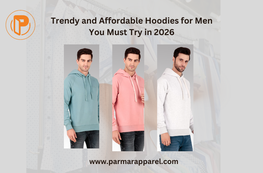 Trendy and Affordable Hoodies for Men You Must Try in 2026
